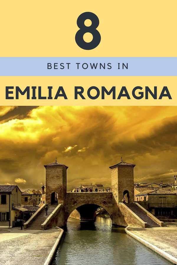 the 8 best small towns in emilia romagna
